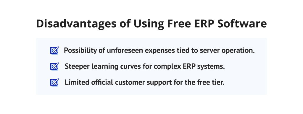 Disadvantages of Using Free ERP Software