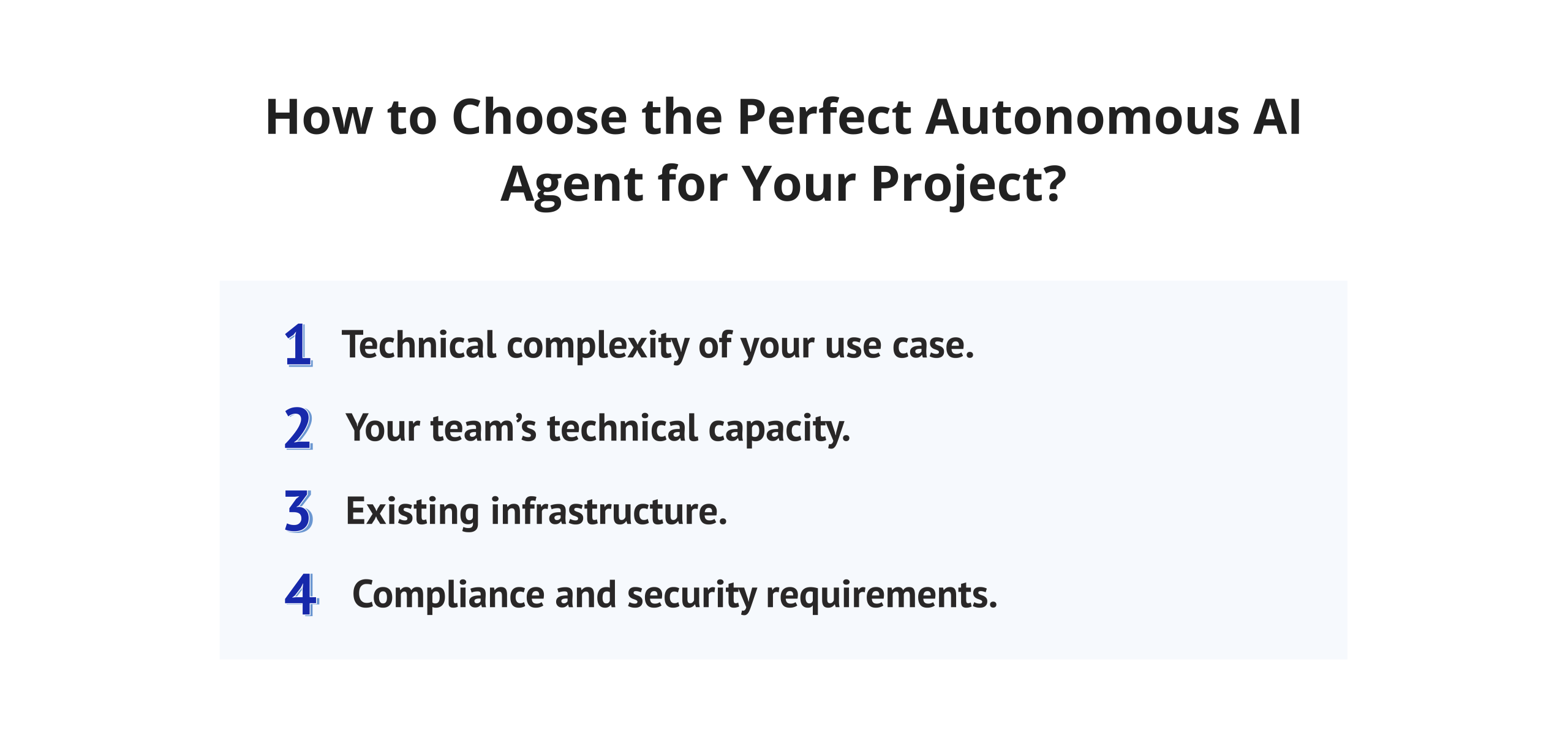 How to Choose the Perfect Autonomous AI Agent for Your Project